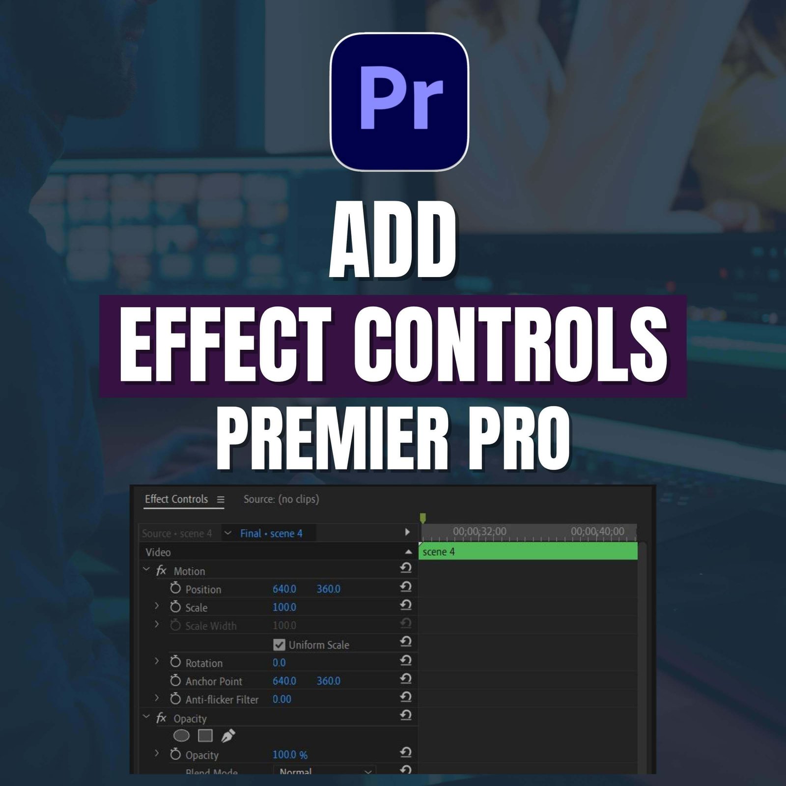 How to add Effect Controls in Premiere Pro by snail motion